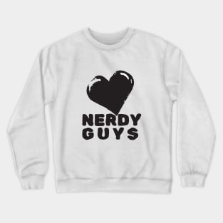 I Heart Nerdy Guys Crewneck Sweatshirt